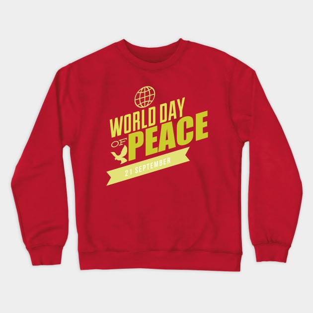 World Day Of Peace, September 21 Crewneck Sweatshirt by kimmieshops